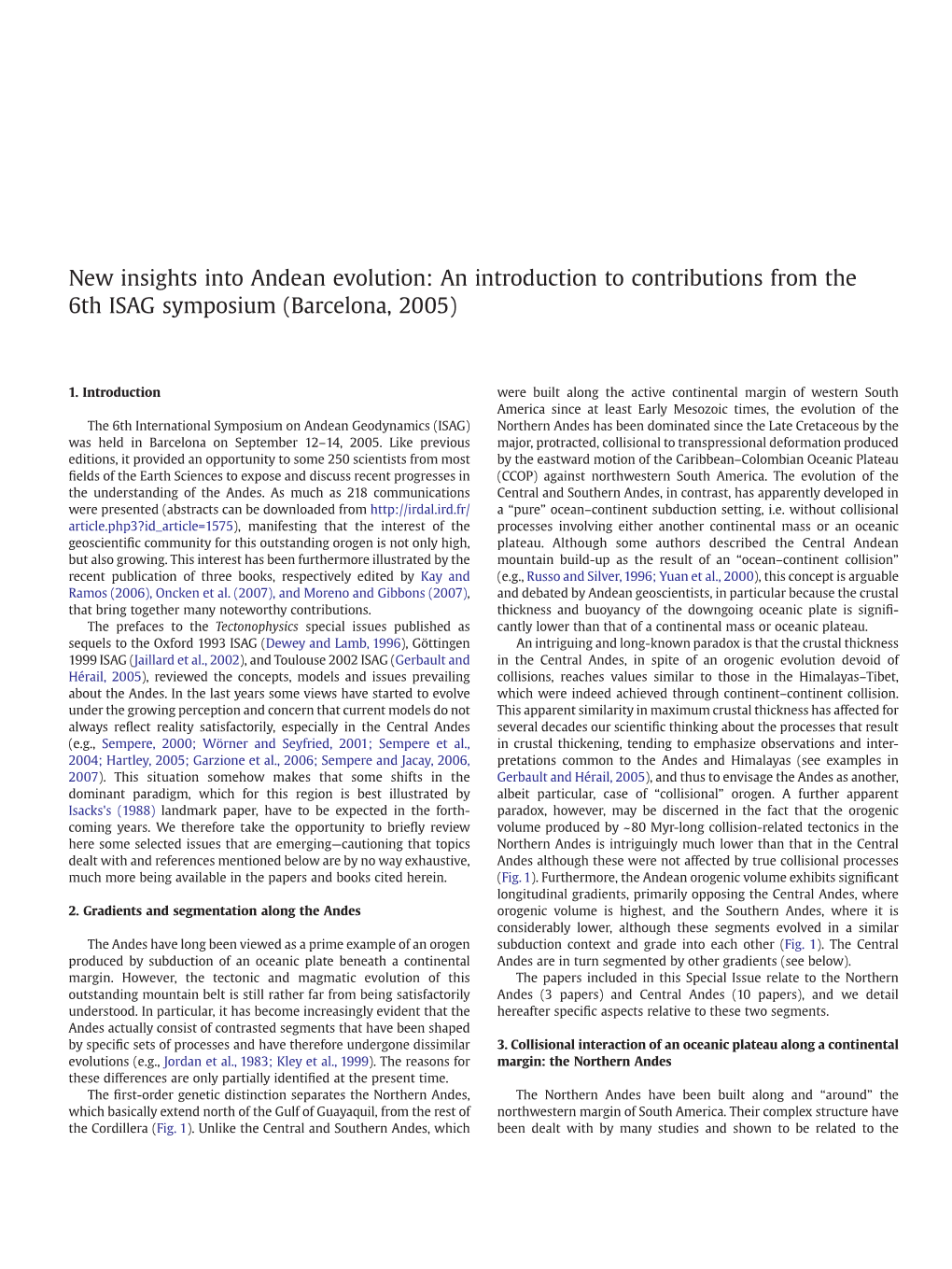 New Insights Into Andean Evolution: an Introduction to Contributions from the 6Th ISAG Symposium (Barcelona, 2005)