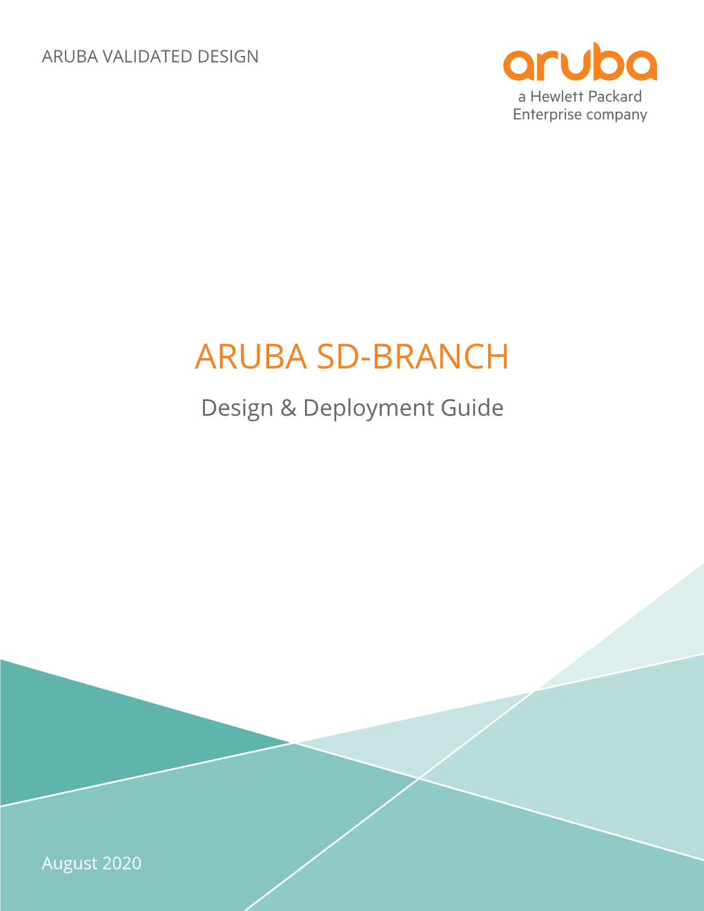 ARUBA SD-BRANCH Design & Deployment Guide