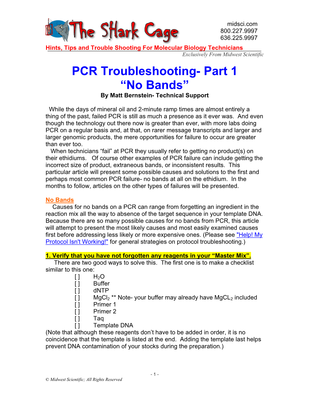 PCR Troubleshooting- Part 1 “No Bands” by Matt Bernstein- Technical Support