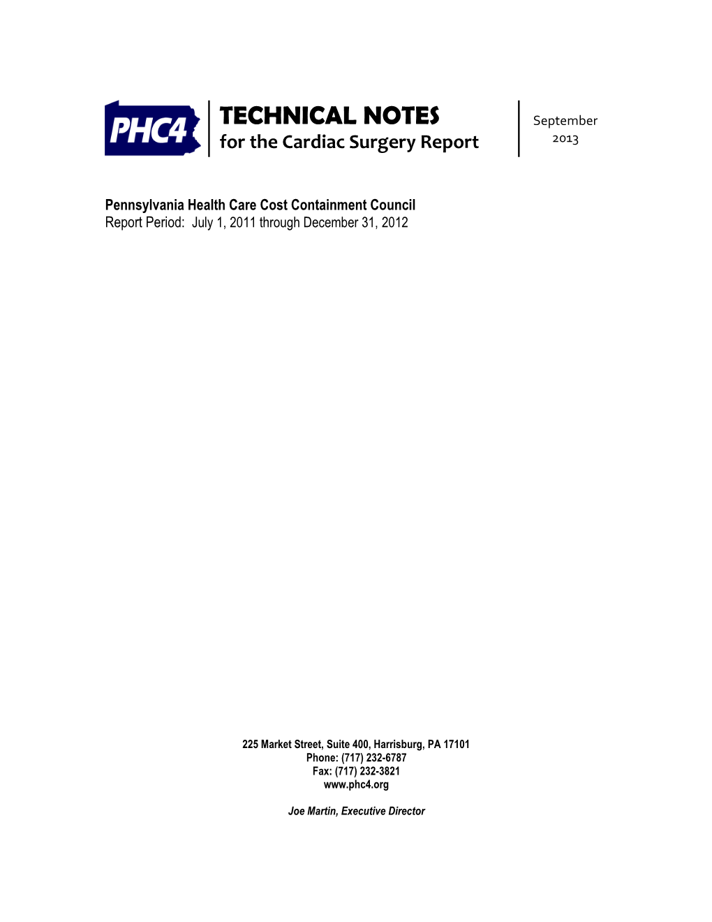 TECHNICAL NOTES September 2013 for the Cardiac Surgery Report