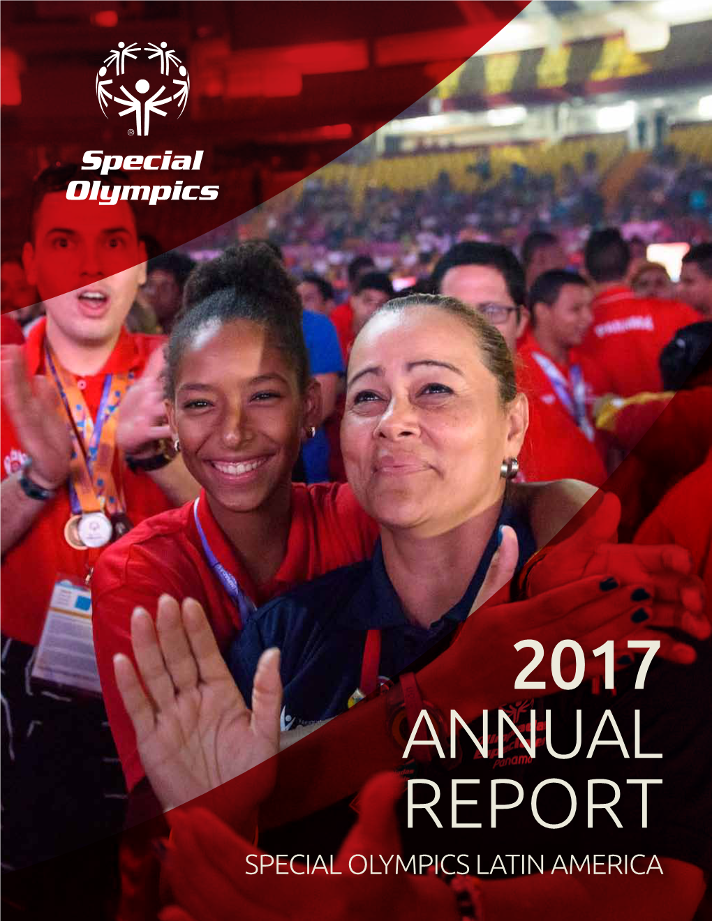 2017 Annual Report: Special Olympics Latin America Region