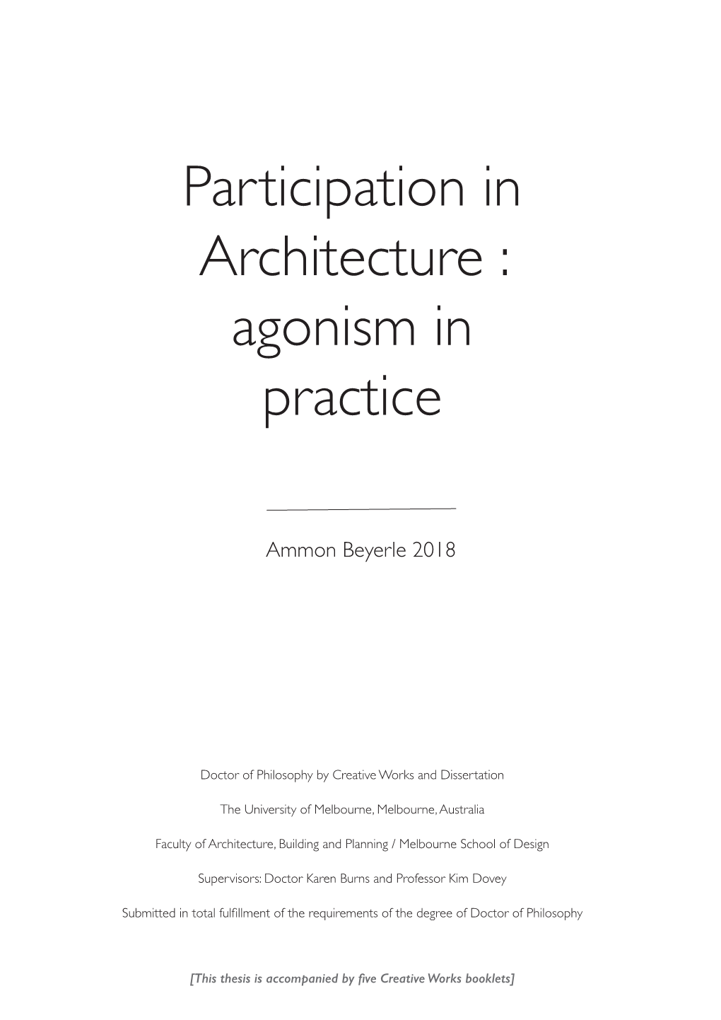 Participation in Architecture : Agonism in Practice