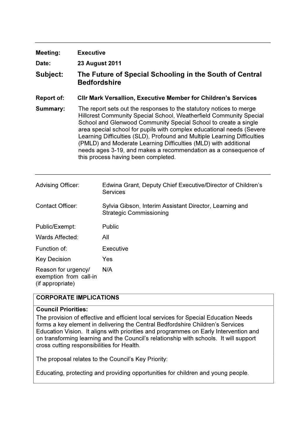 Subject: the Future of Special Schooling in the South of Central Bedfordshire