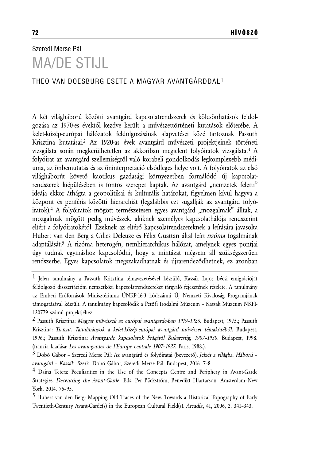 MA/De Stijl – Theo Van Doesburg Esete a Magyar Avantgárddal