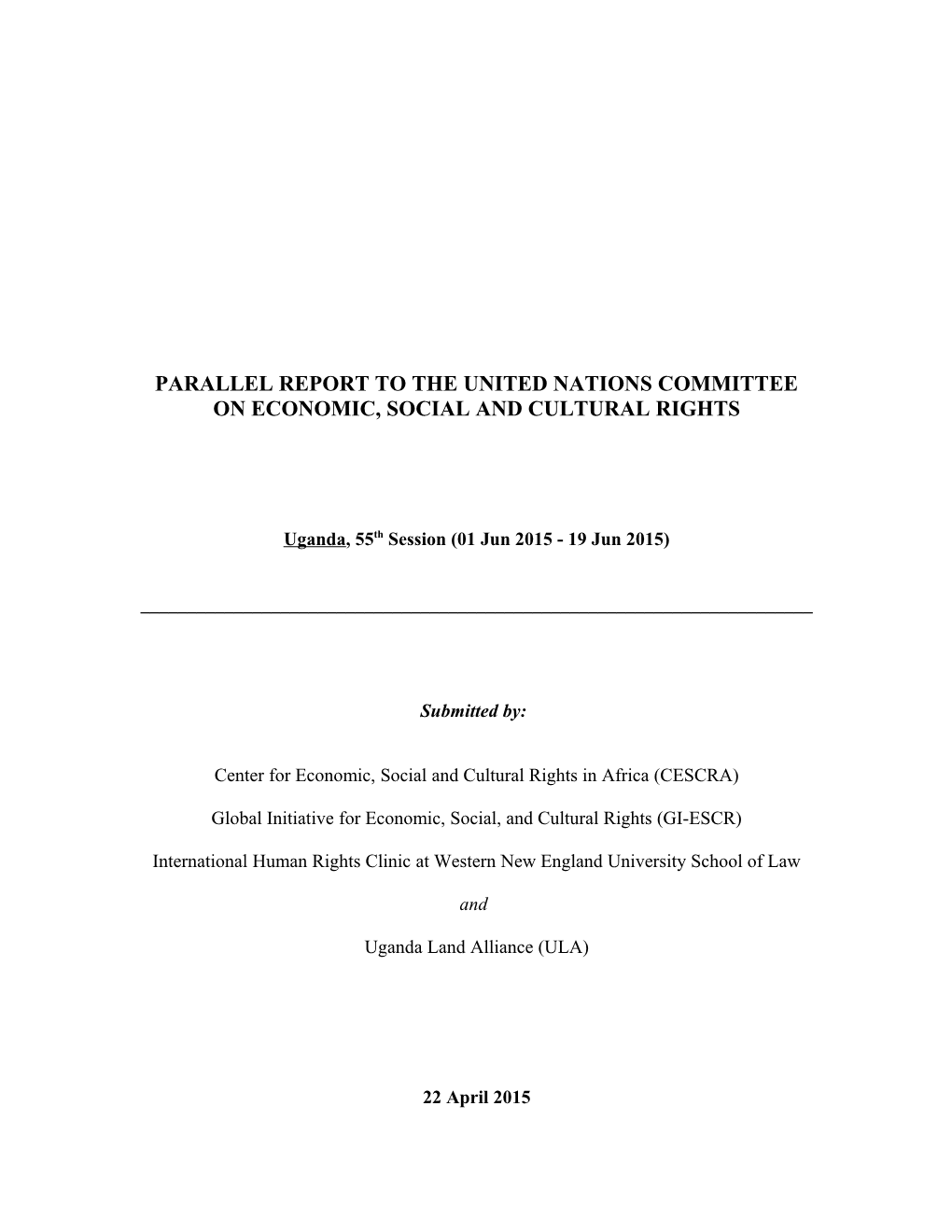 Parallel Report to the United Nations Committee on Economic, Social and Cultural Rights