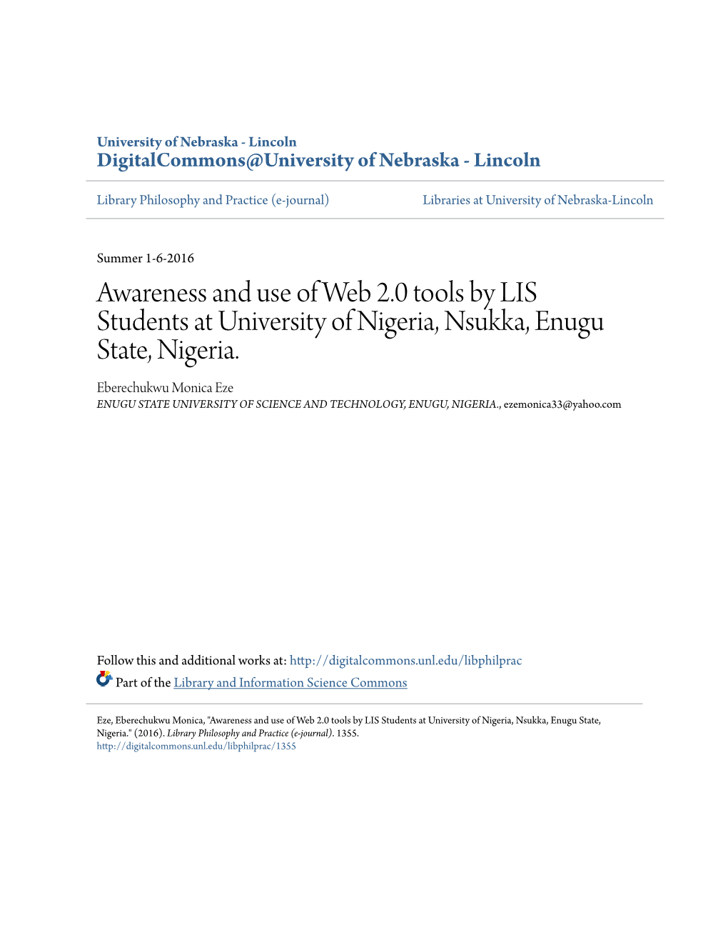 Awareness and Use of Web 2.0 Tools by LIS Students at University of Nigeria, Nsukka, Enugu State, Nigeria