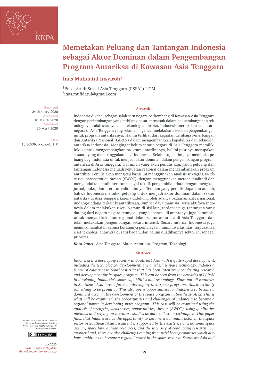 KKPA Memetakan Peluang Dan Tantangan Indonesia Sebagai Aktor Dominan Dalam Pengembangan Program Antariksa Di Kawasan Asia Tenggara