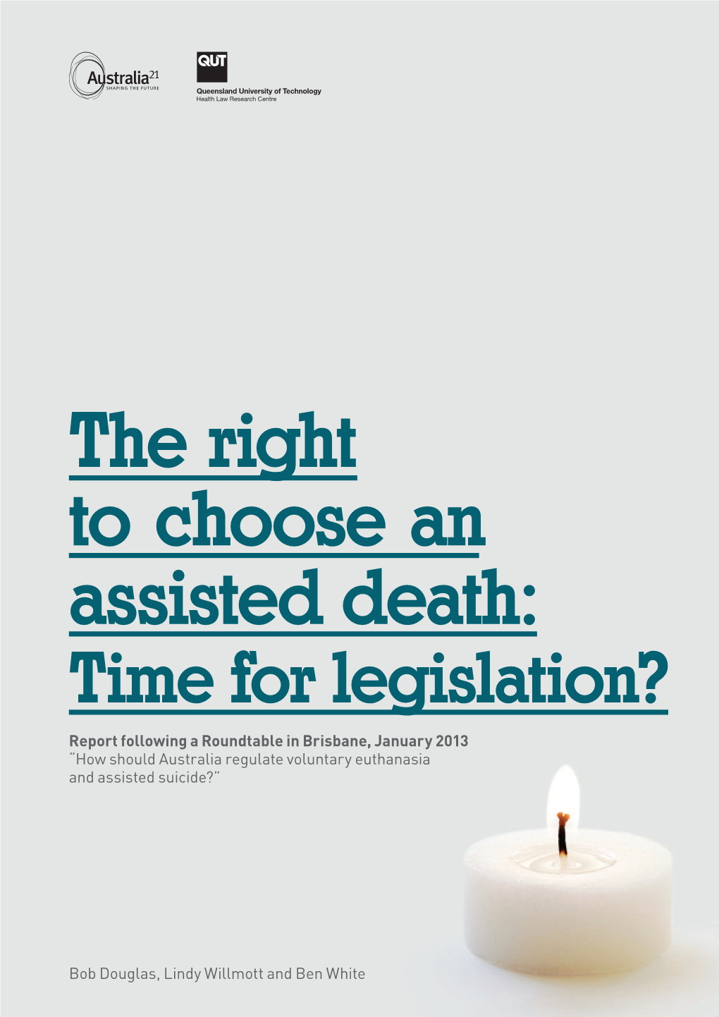 The Right to Choose an Assisted Death