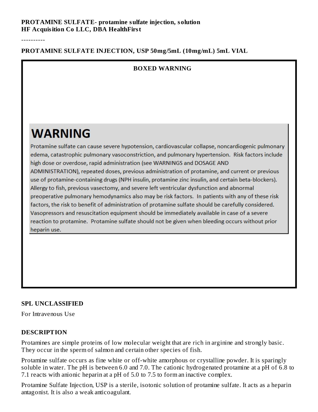 PROTAMINE SULFATE INJECTION, USP 50Mg/5Ml (10Mg/Ml) 5Ml VIAL
