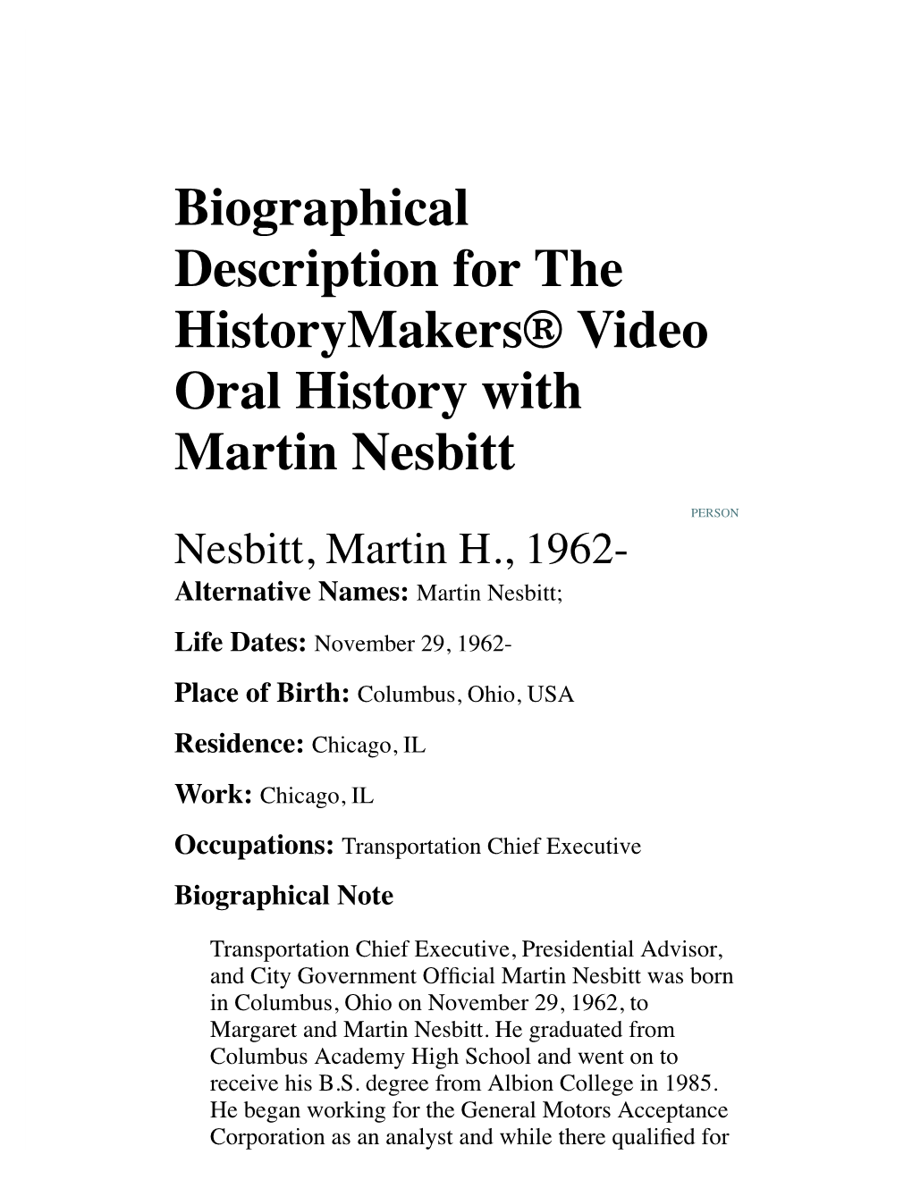 Biographical Description for the Historymakers® Video Oral History with Martin Nesbitt