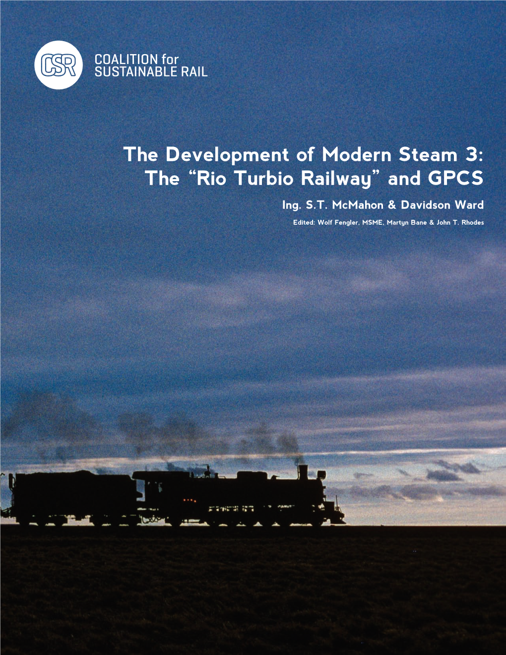 The Development of Modern Steam 3: the “Rio Turbio Railway” and GPCS Ing