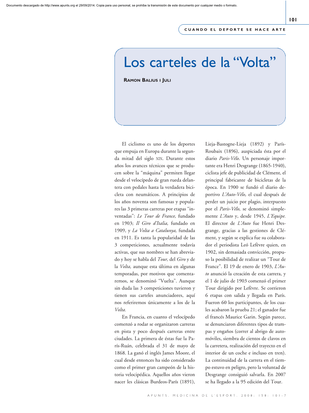 Los Carteles De La “Volta”