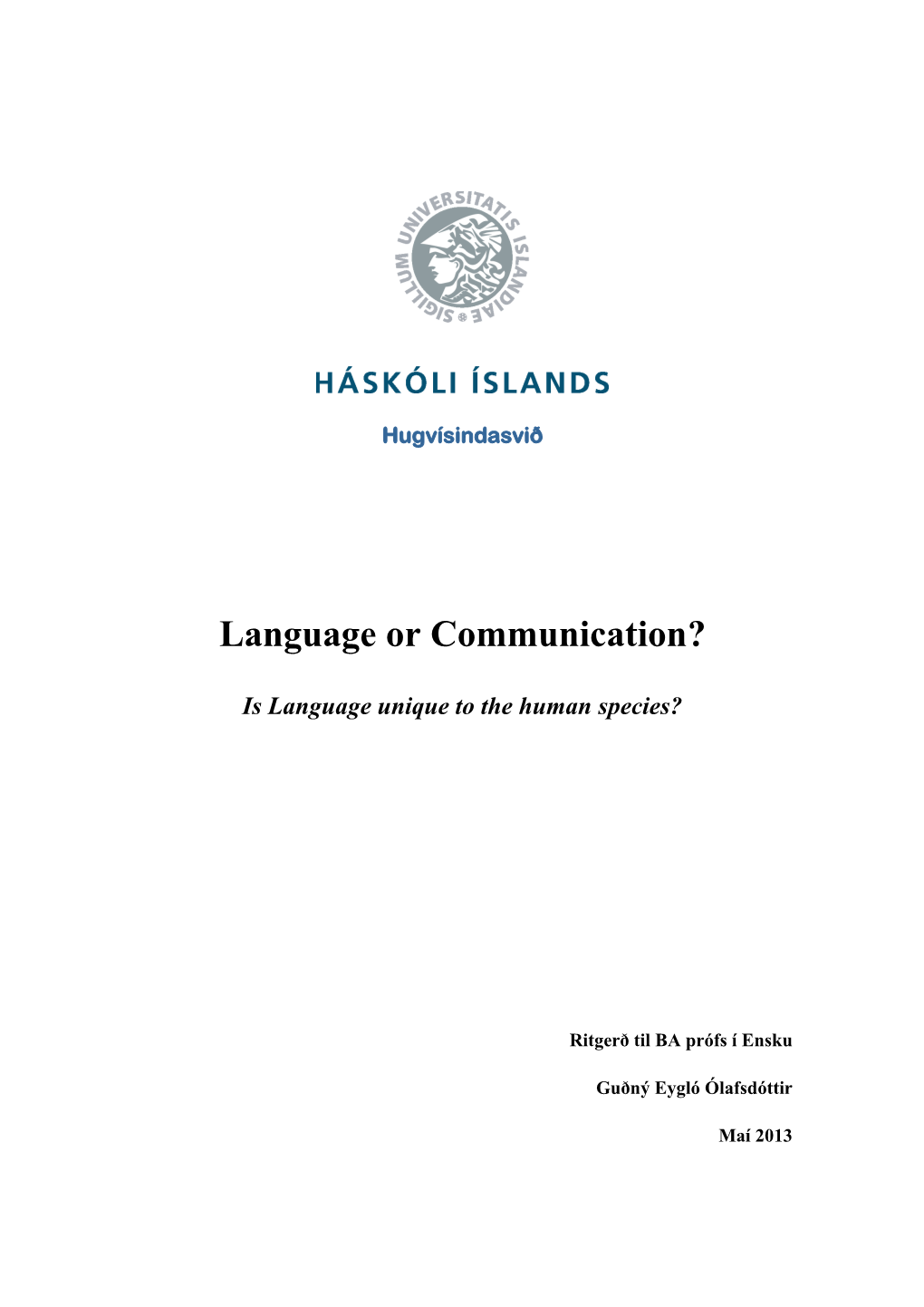 Language Or Communication?