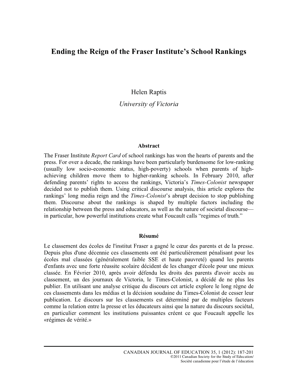 Ending the Reign of the Fraser Institute's School Rankings