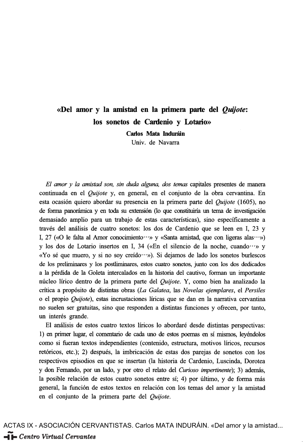 «Del Amor Y La Amistad En La Primera Parte Del Quijote: Los Sonetos De Cardenìo Y Lotario» Cailos Mata Indurata Univ