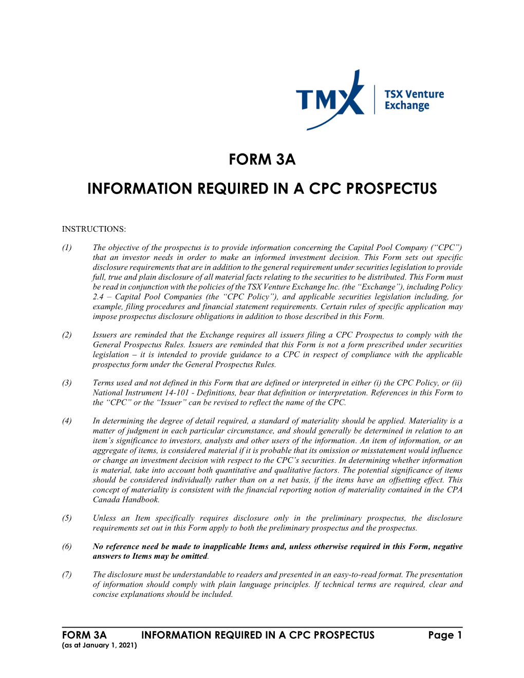 Form 3A Information Required in a Cpc Prospectus