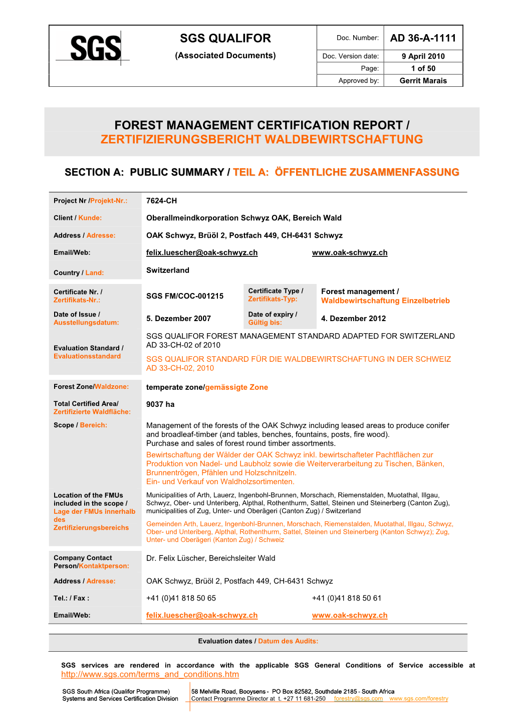 Sgs Qualifor Forest Management Certification Report / Zertifizierungsbericht Waldbewirtschaftung