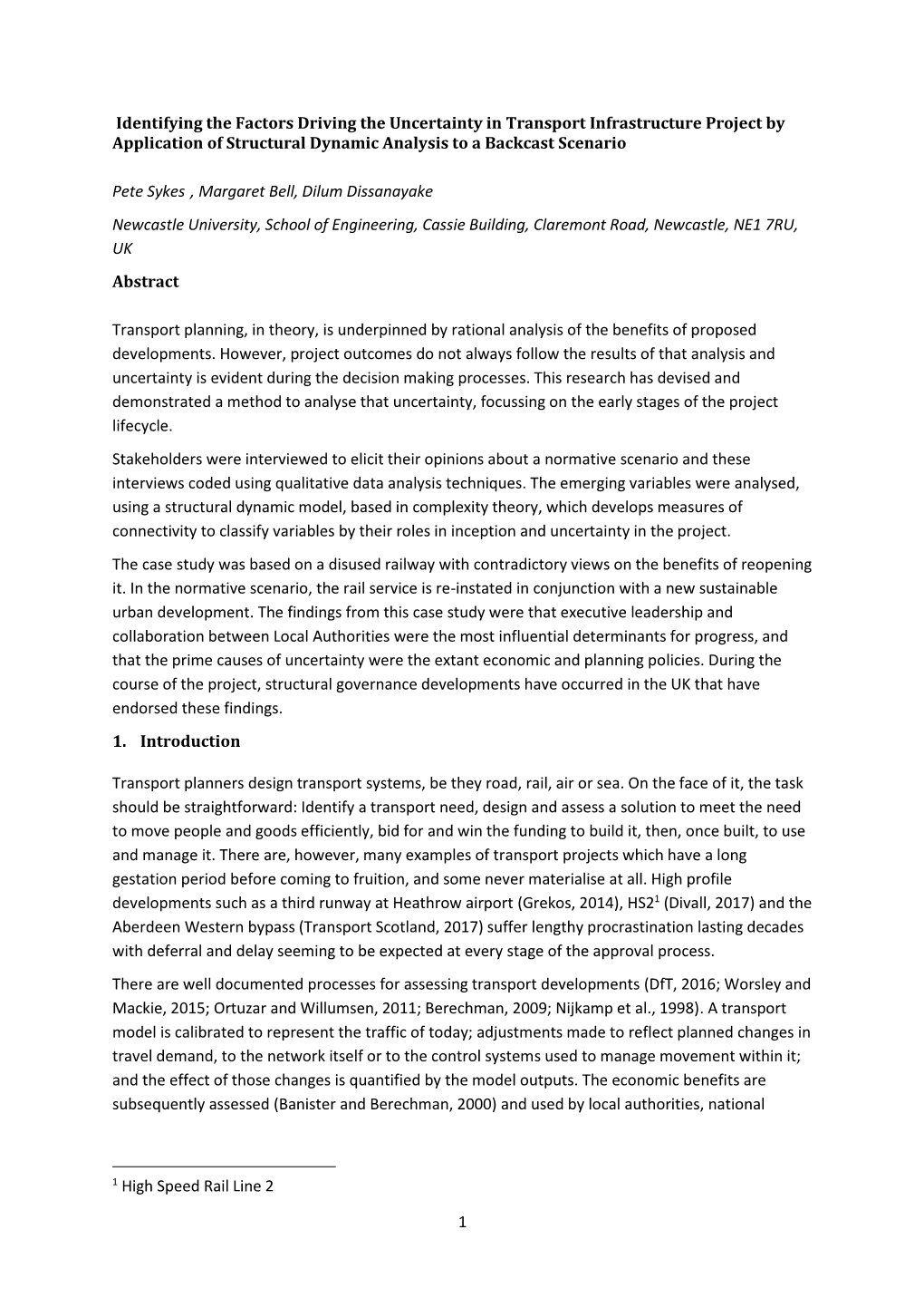 1 Identifying the Factors Driving the Uncertainty in Transport