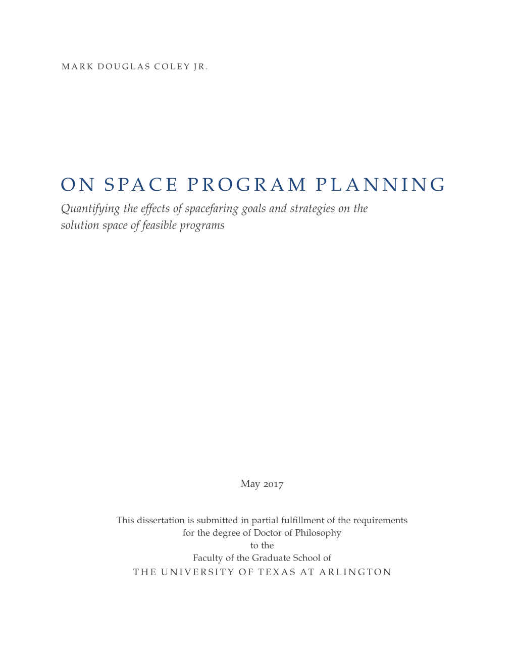 On Space Program Planning Ix