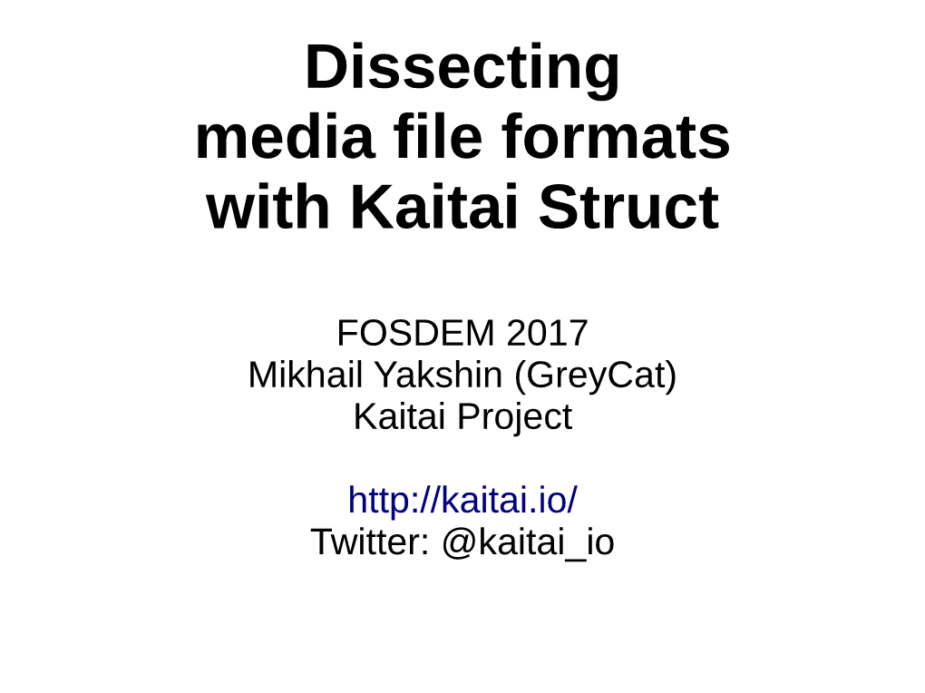 Dissecting Media File Formats with Kaitai Struct