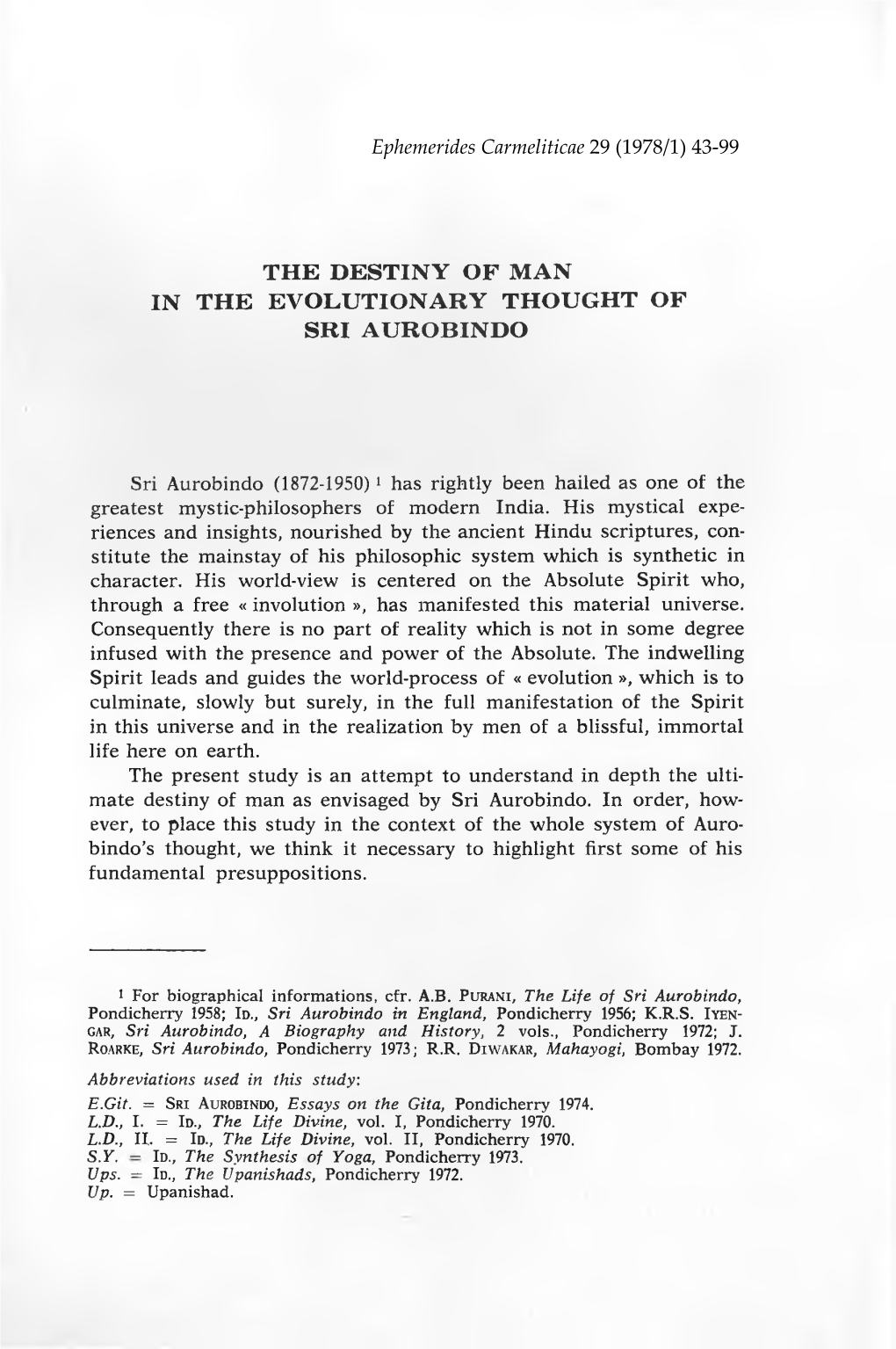 The Destiny of Man in the Evolutionary Thought of Sri Aurobindo