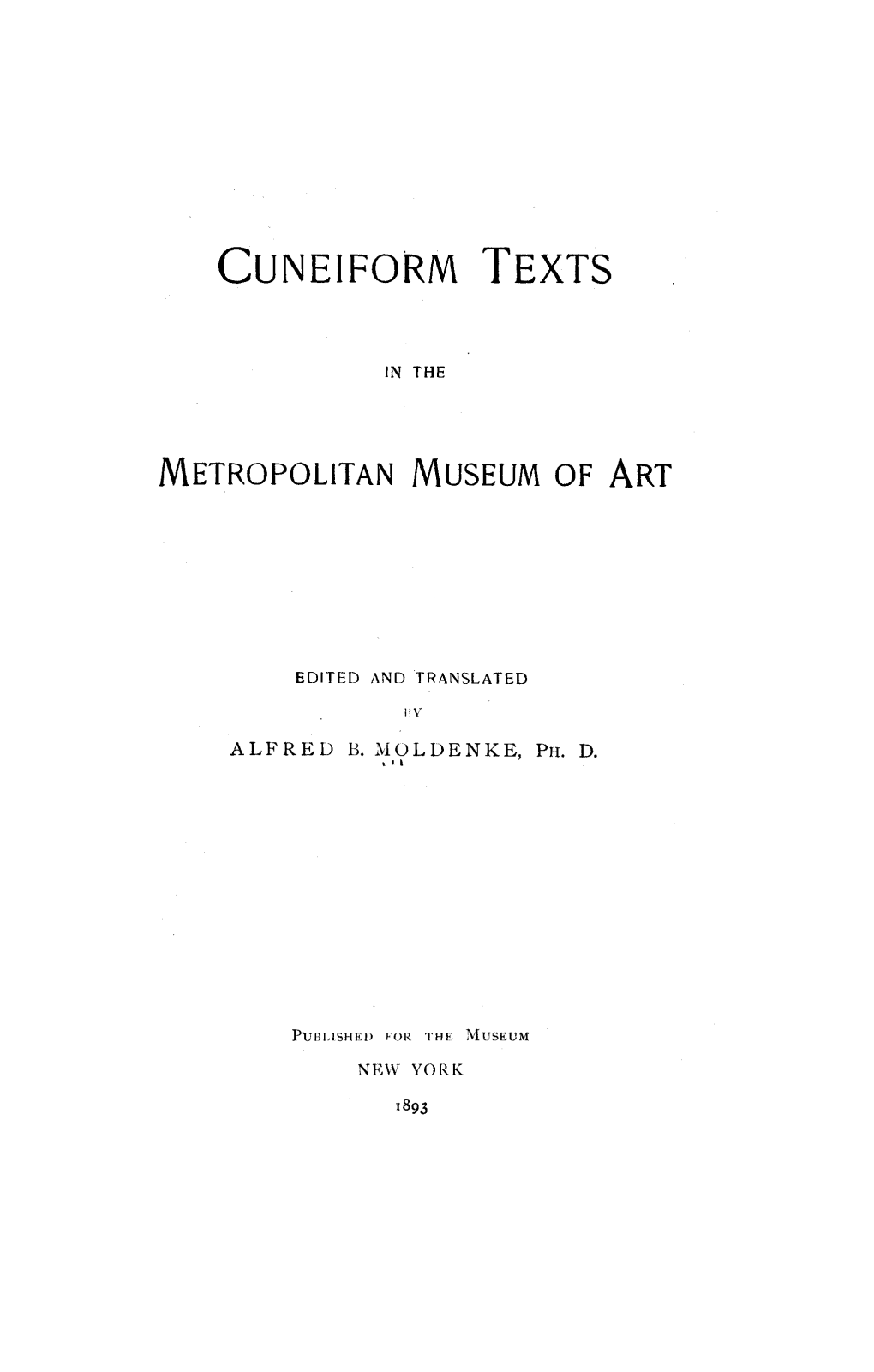 Cuneiform Texts in the Metropolitan Museum of Art