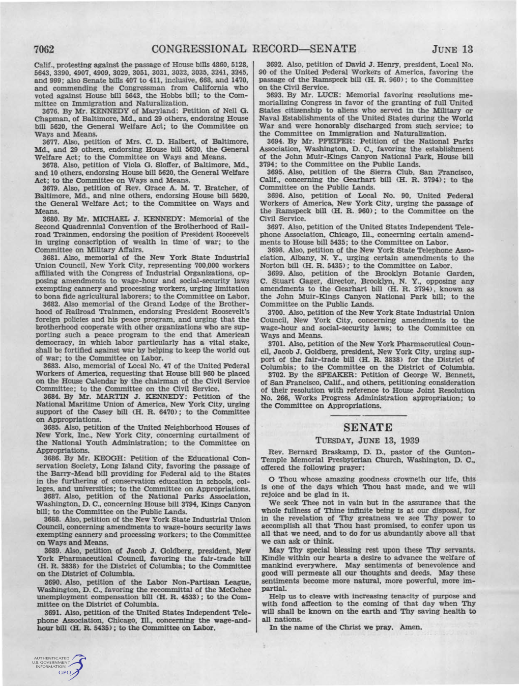 CONGRESSIONAL RECORD-SENATE JUNE 13 Calif., Protesting Against the Passage of House Bills 4860, 5128, 3692