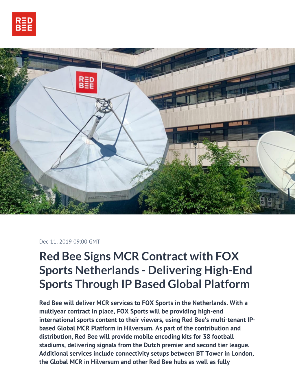 Red Bee Signs MCR Contract with FOX Sports Netherlands - Delivering High-End Sports Through IP Based Global Platform