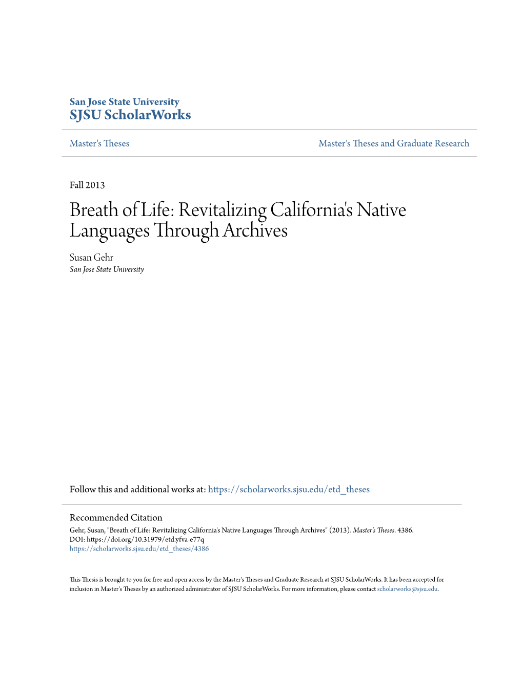 Revitalizing California's Native Languages Through Archives Susan Gehr San Jose State University