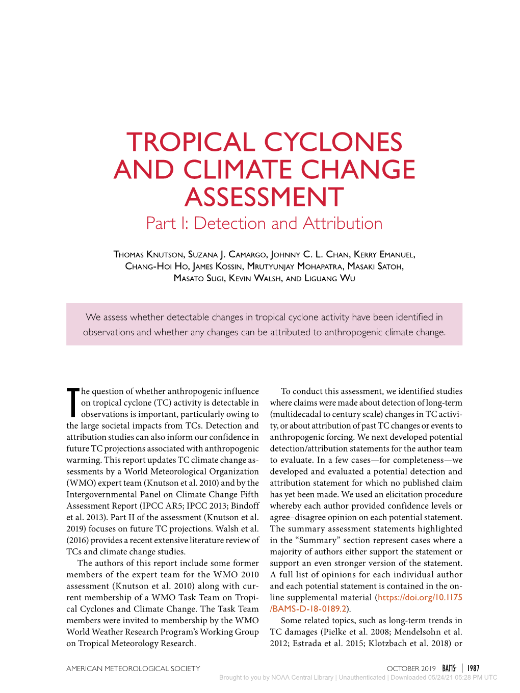 TROPICAL CYCLONES and CLIMATE CHANGE ASSESSMENT Part I: Detection and Attribution