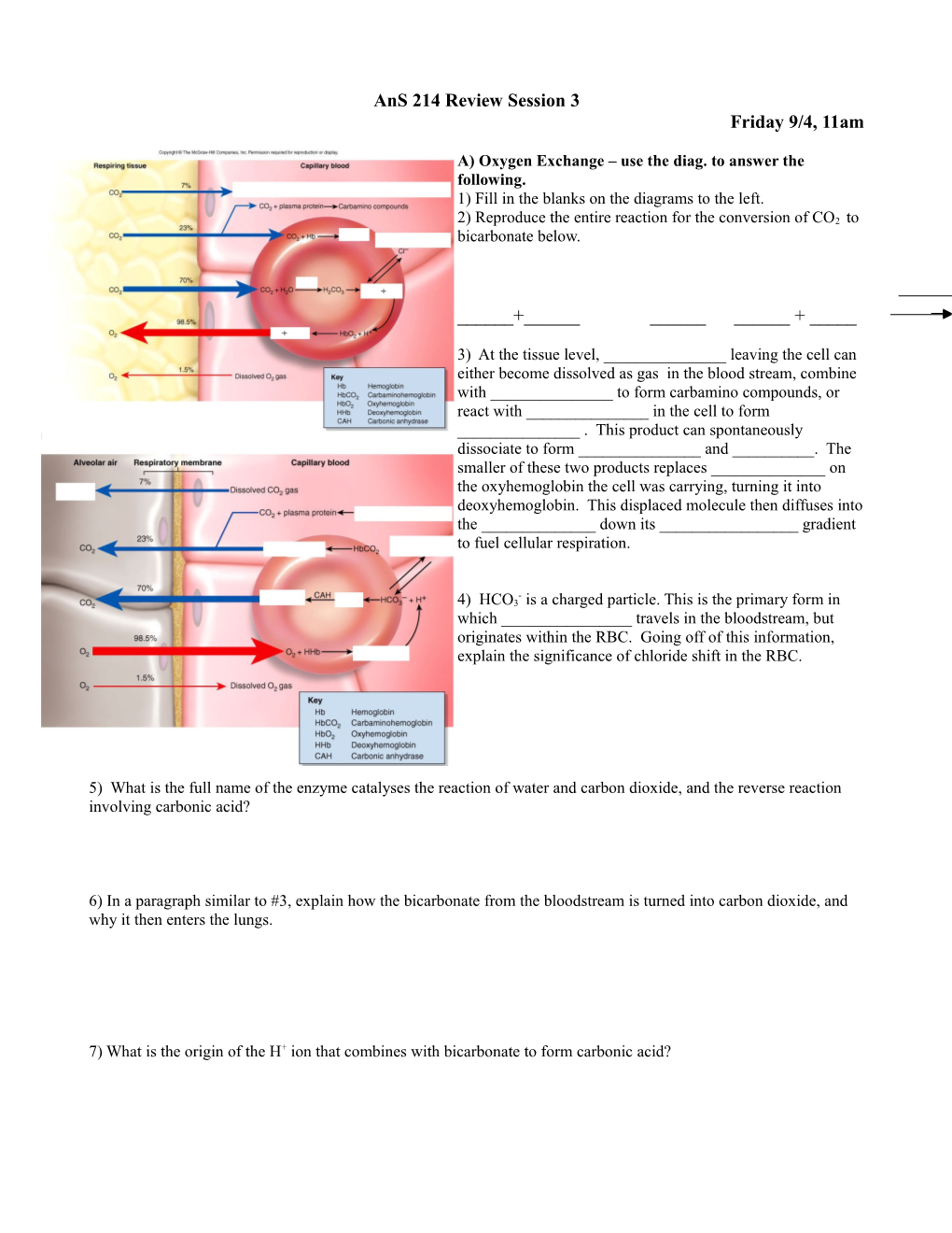 A) Oxygen Exchange Use the Diag. to Answer the Following