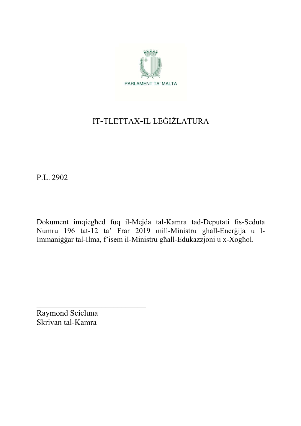 It-Tlettax-Il Leġiżlatura Pl 2902