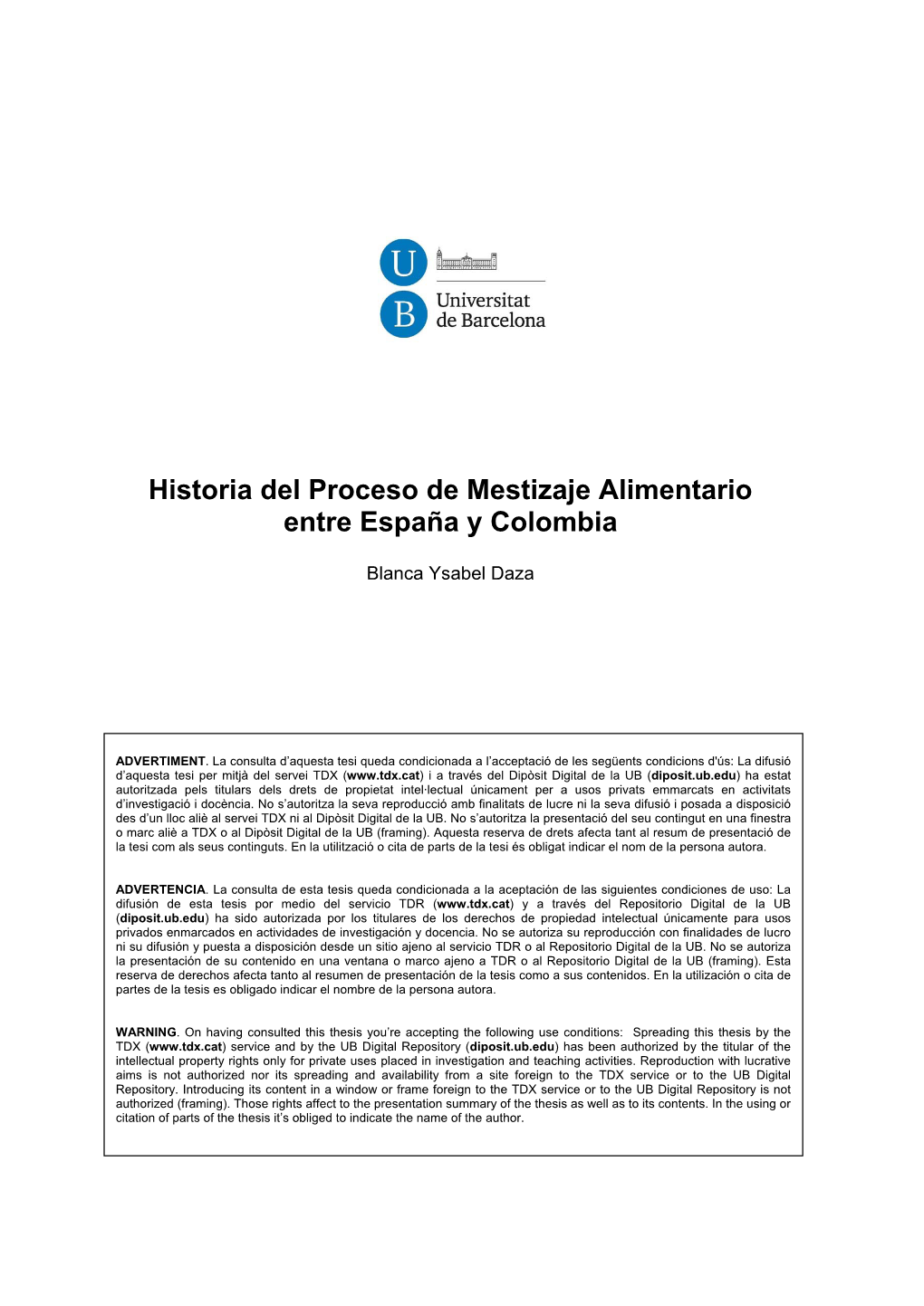 Historia Del Proceso De Mestizaje Alimentario Entre España Y Colombia