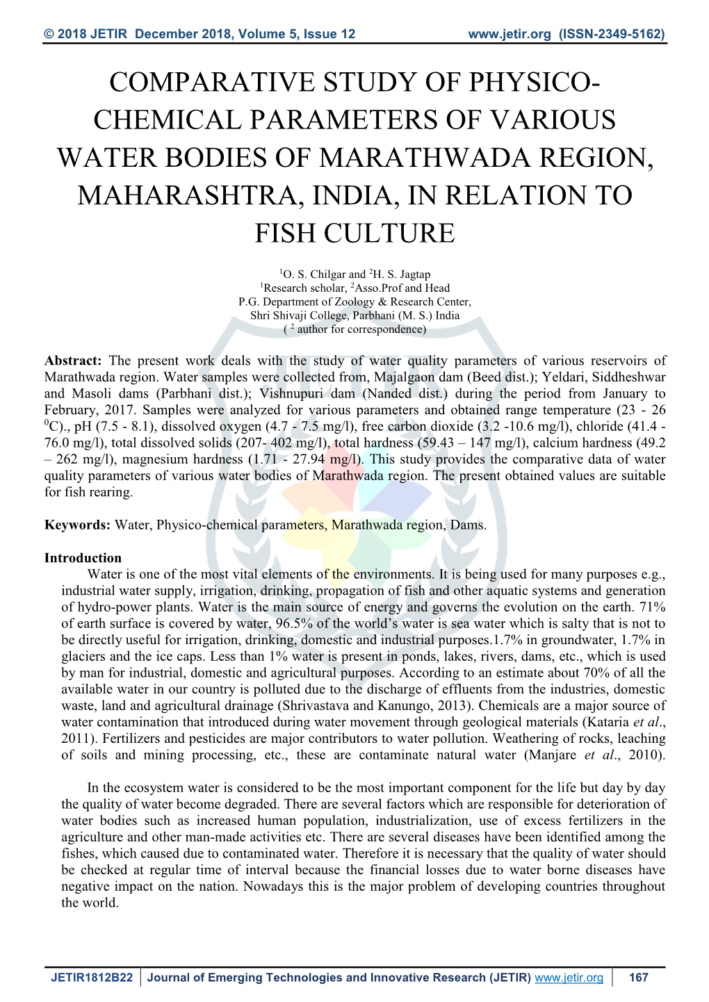 Comparative Study of Physico- Chemical Parameters of Various Water Bodies of Marathwada Region, Maharashtra, India, in Relation to Fish Culture