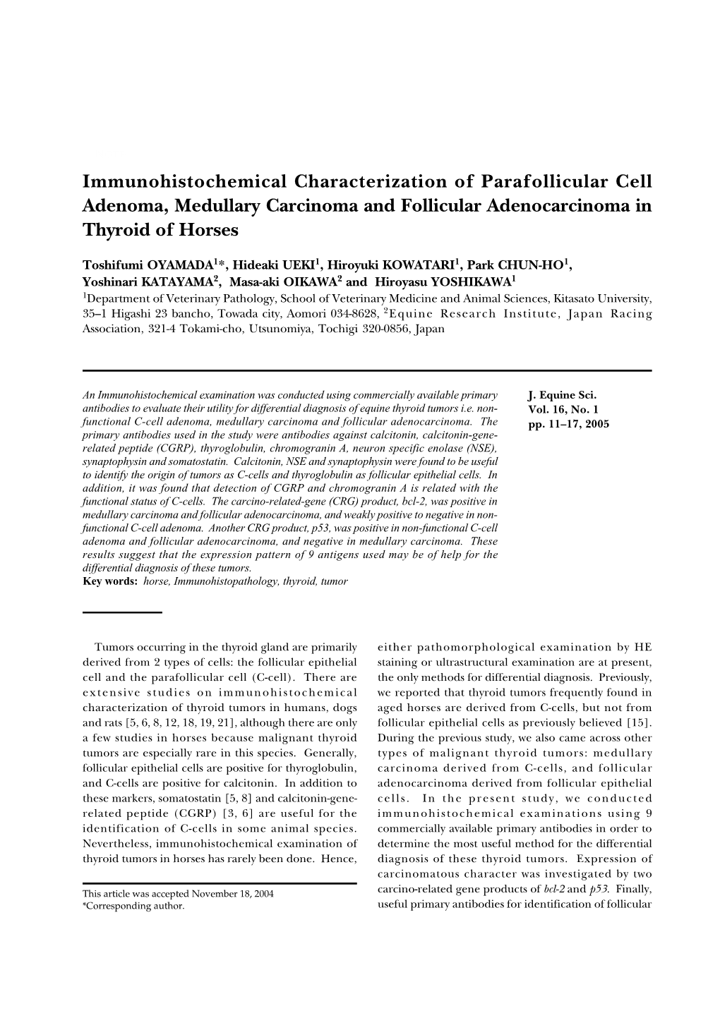 Immunohistochemical Characterization of Parafollicular Cell Adenoma, Medullary Carcinoma and Follicular Adenocarcinoma in Thyroid of Horses