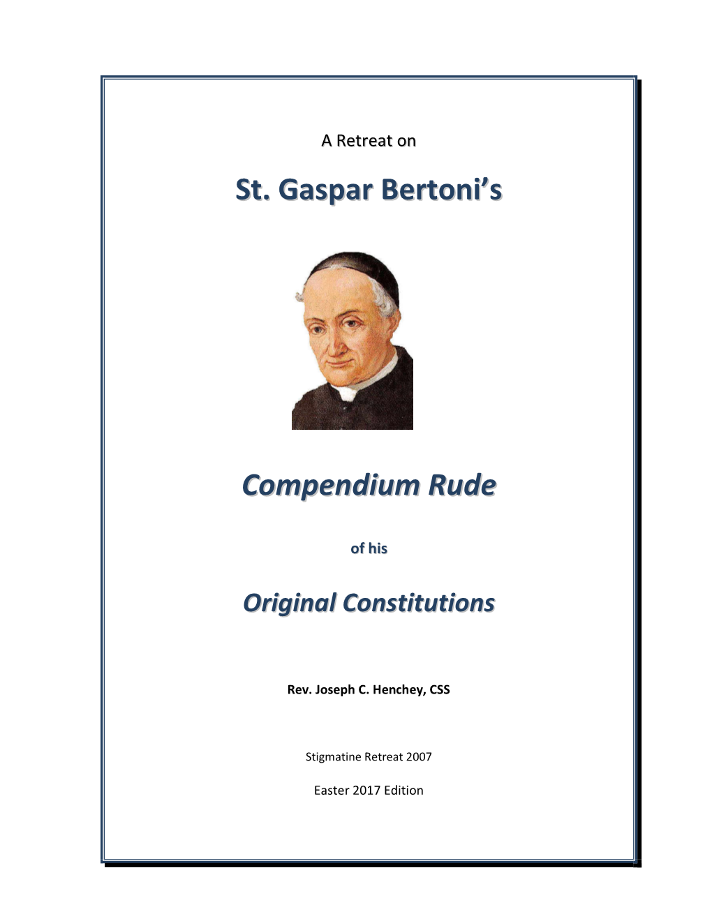 St. Gaspar Bertoni's Compendium Rud Ee