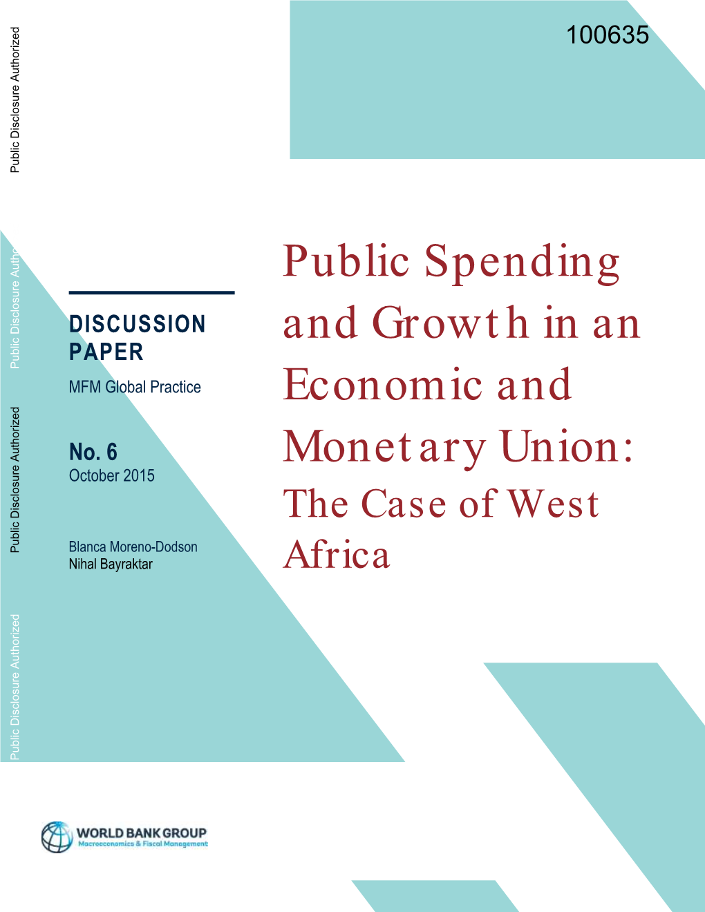 Public Spending and Growth in an Economic and Monetary Union: the Case of West Africa*1