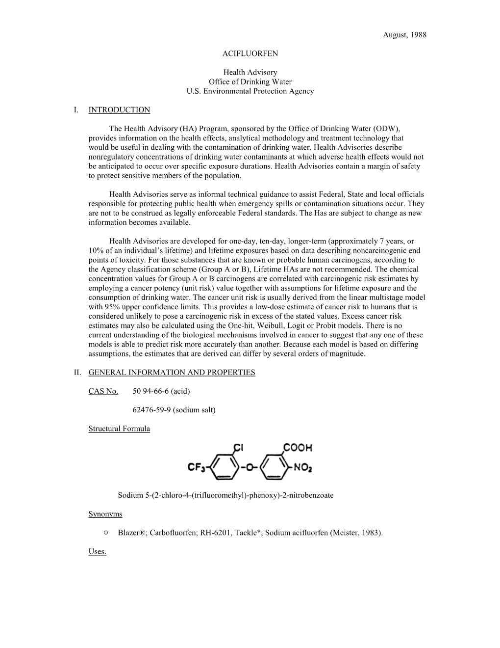 August, 1988 ACIFLUORFEN Health Advisory Office of Drinking Water U.S. Environmental Protection Agency I. INTRODUCTION the Healt