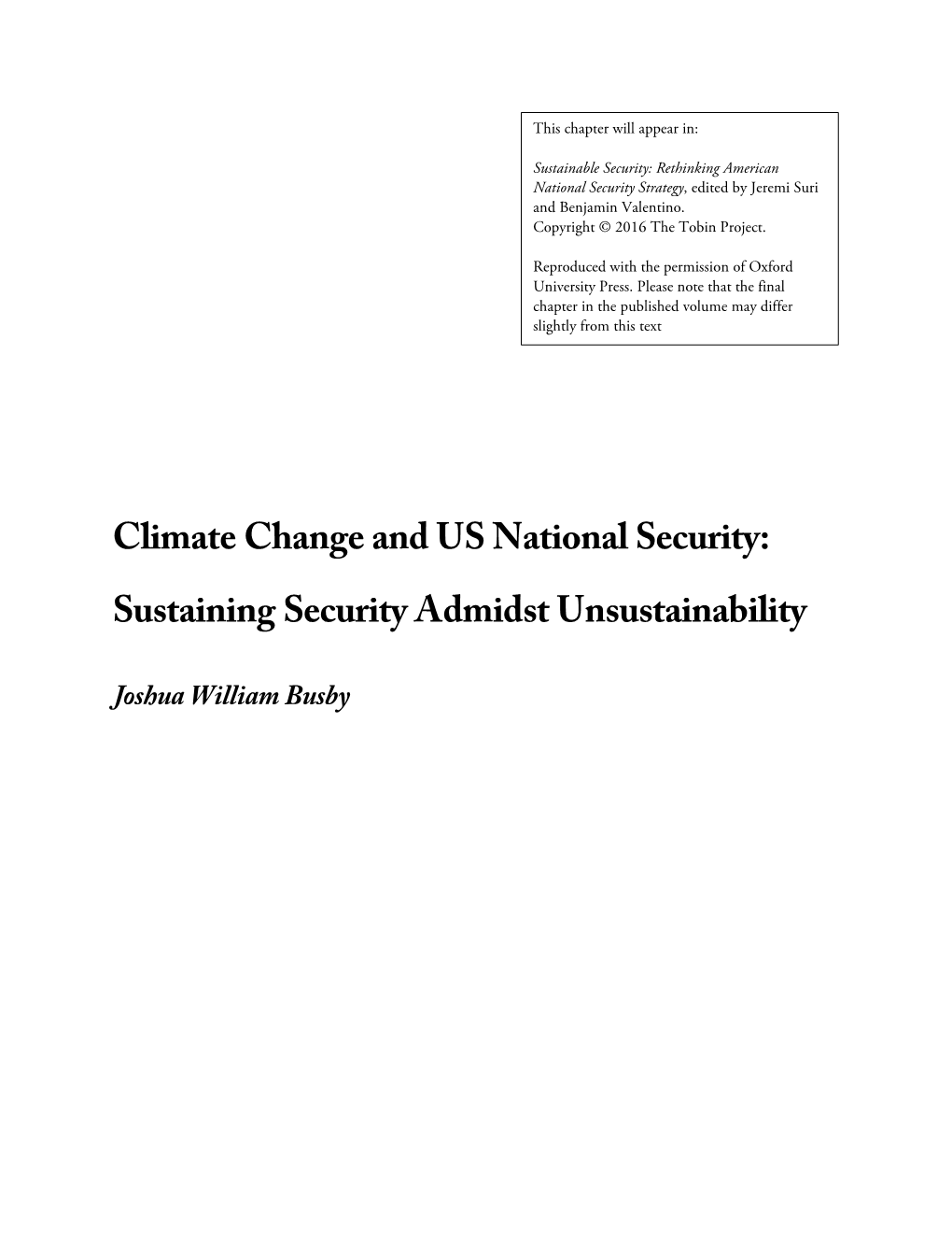 Climate Change and US National Security: Sustaining Security Admidst Unsustainability