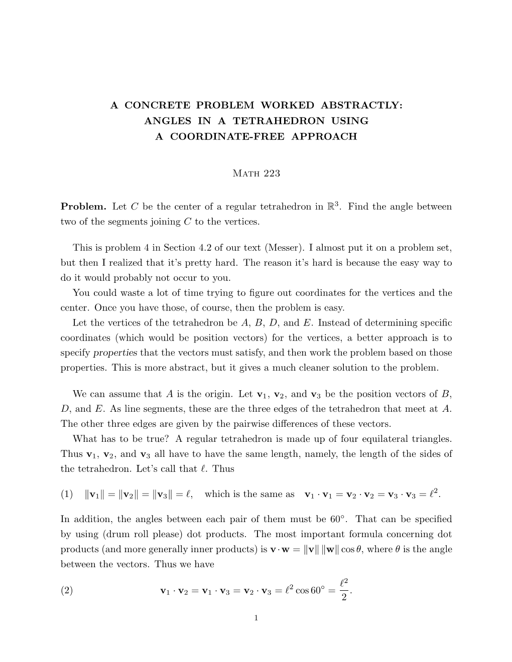 A Concrete Problem Worked Abstractly: Angles in a Tetrahedron Using a Coordinate-Free Approach