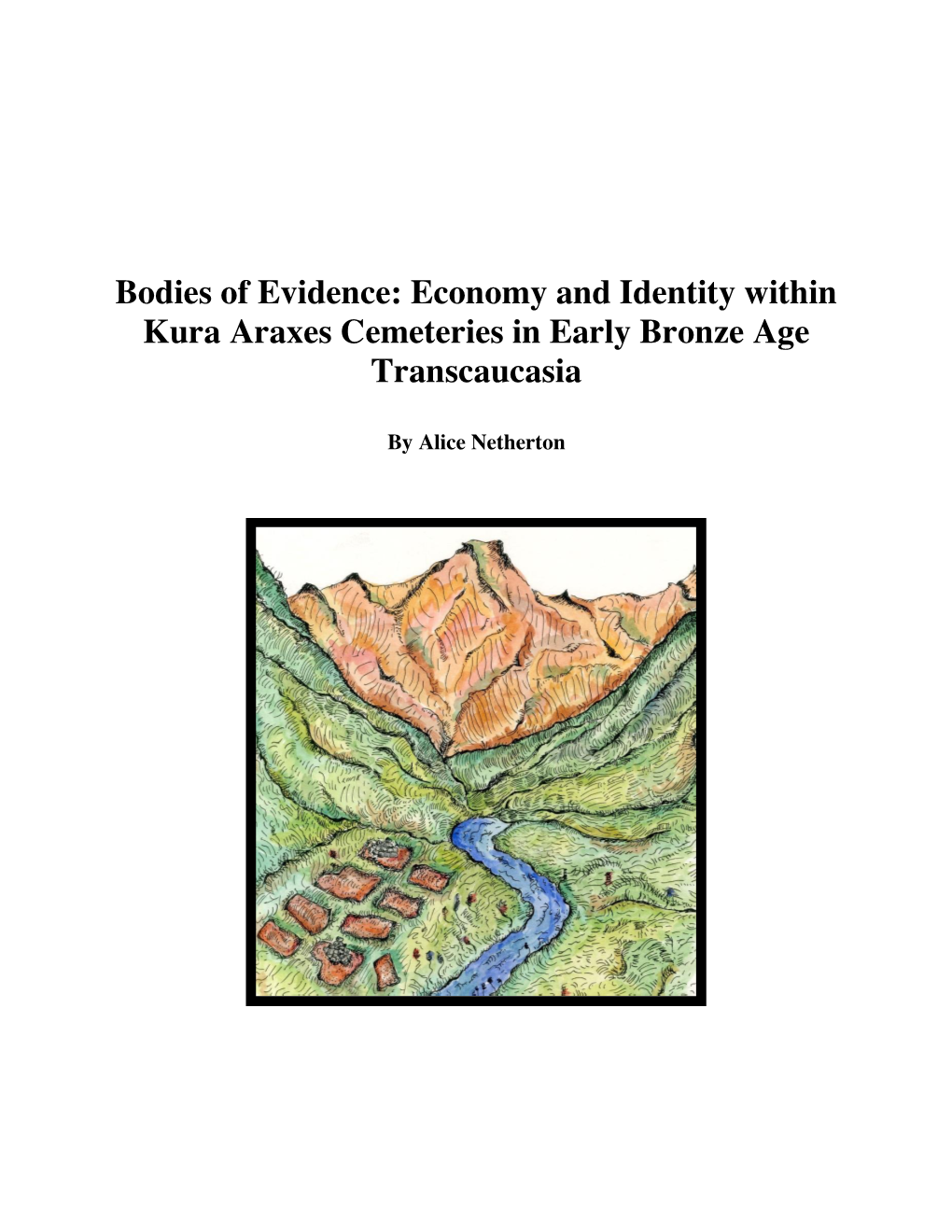 Economy and Identity Within Kura Araxes Cemeteries in Early Bronze Age Transcaucasia