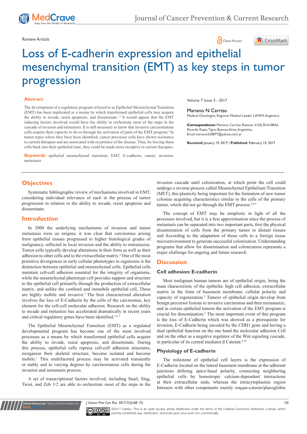 Loss of E-Cadherin Expression and Epithelial Mesenchymal Transition (EMT) As Key Steps in Tumor Progression