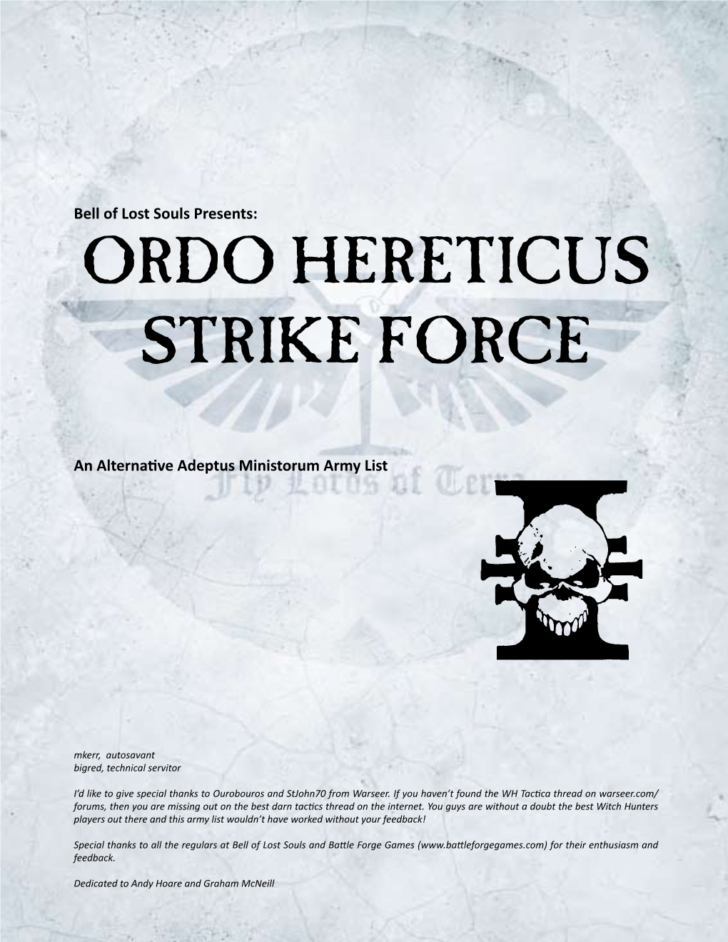 ORDO HERETICUS STRIKE FORCE an Alternative Adeptus Ministorum Army List B