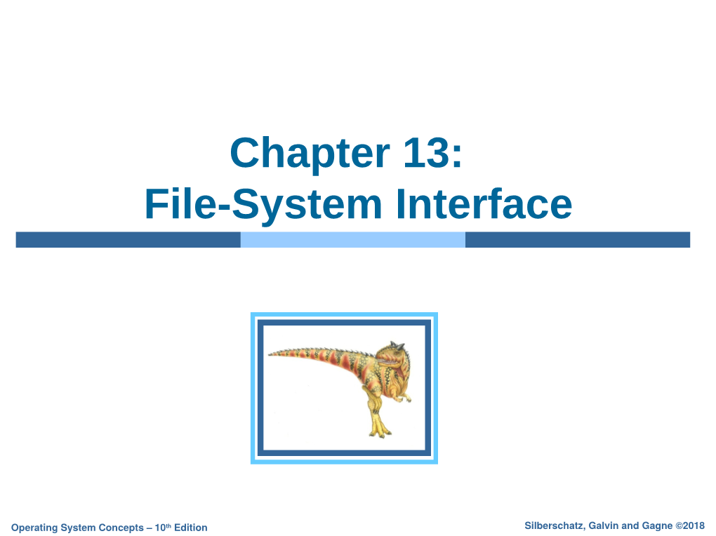 Chapter 13: File-System Interface