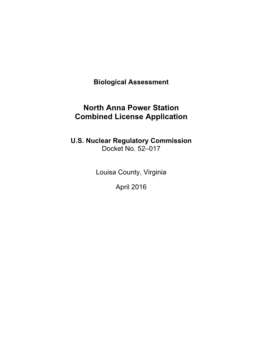 North Anna Power Station, Unit 3, Biological Assessment for The