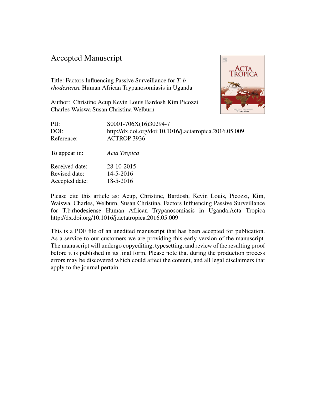 Factors Influencing Passive Surveillance for T. B. Rhodesiense Human African Trypanosomiasis in Uganda