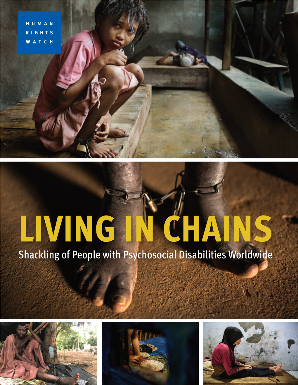 Shackling of People with Psychosocial Disabilities Worldwide