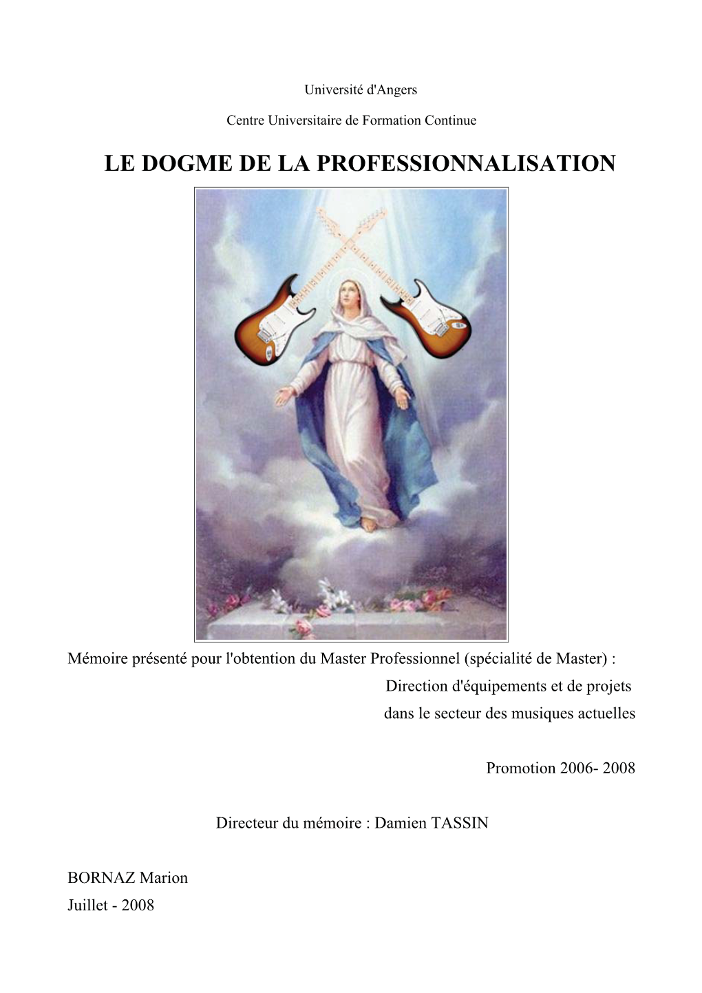 Le Dogme De La Professionnalisation