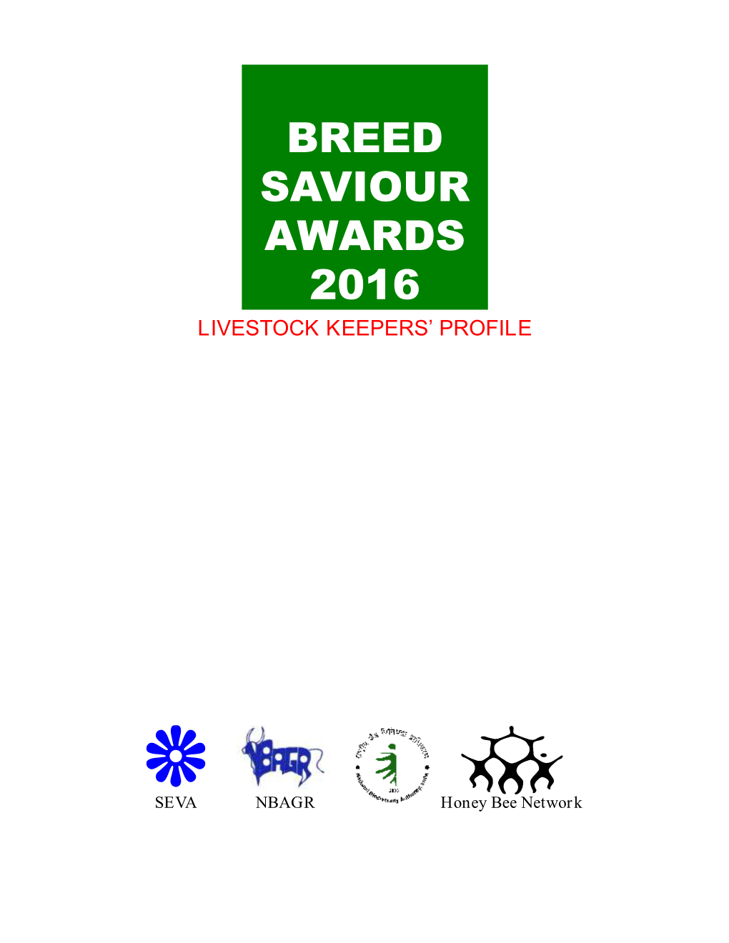 Breed Saviour Awards 2016