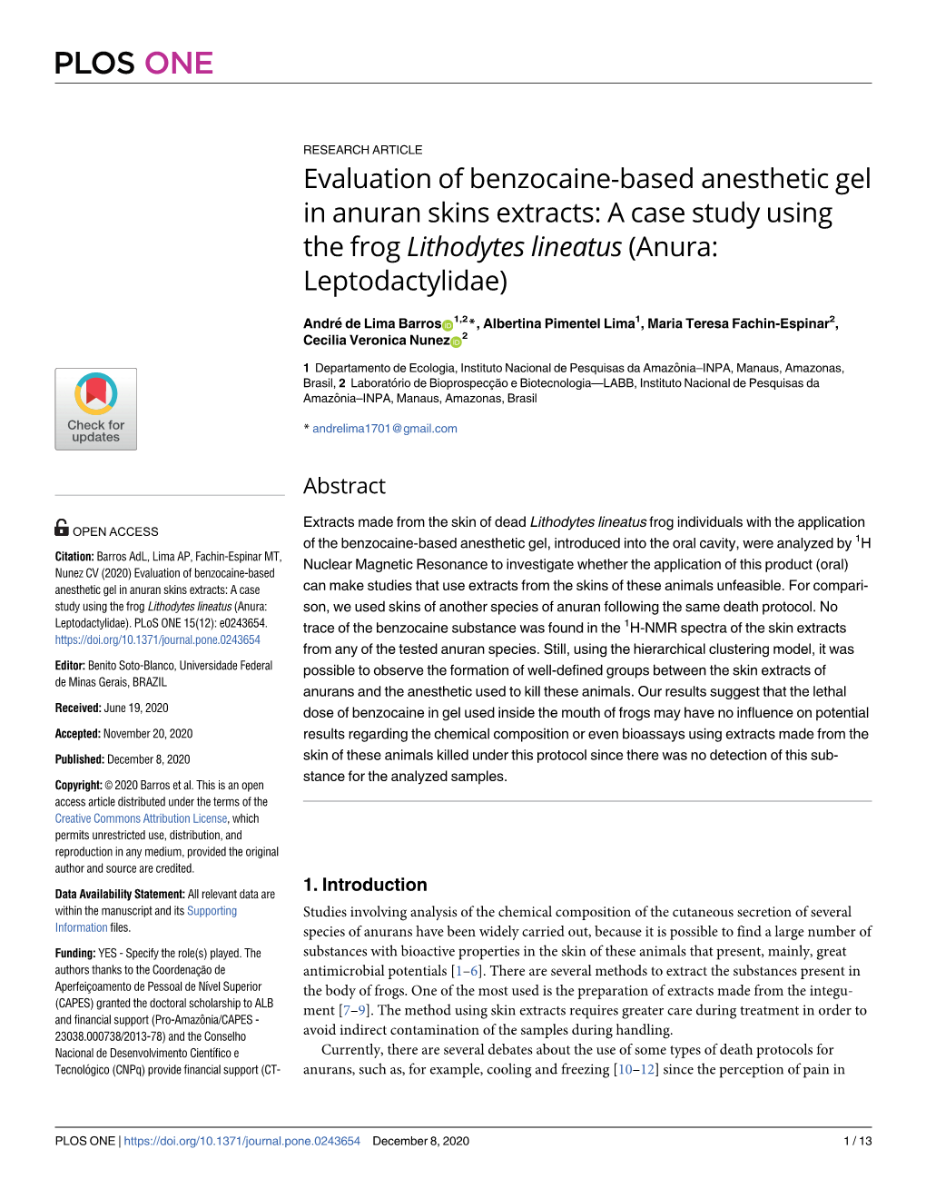 Evaluation of Benzocaine-Based Anesthetic Gel in Anuran Skins Extracts: a Case Study Using the Frog Lithodytes Lineatus (Anura: Leptodactylidae)